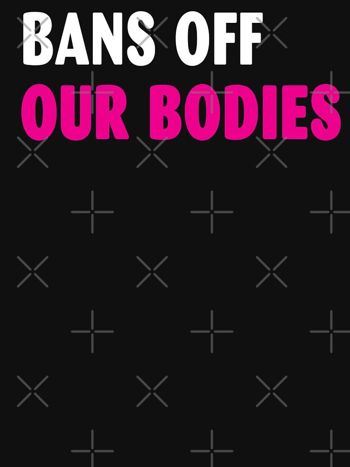 Bans Off Our Bodies Relaxed Fit T-Shirt