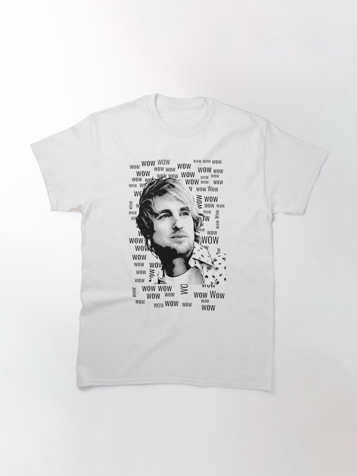 "Wow."- Owen Wilson T-Shirt