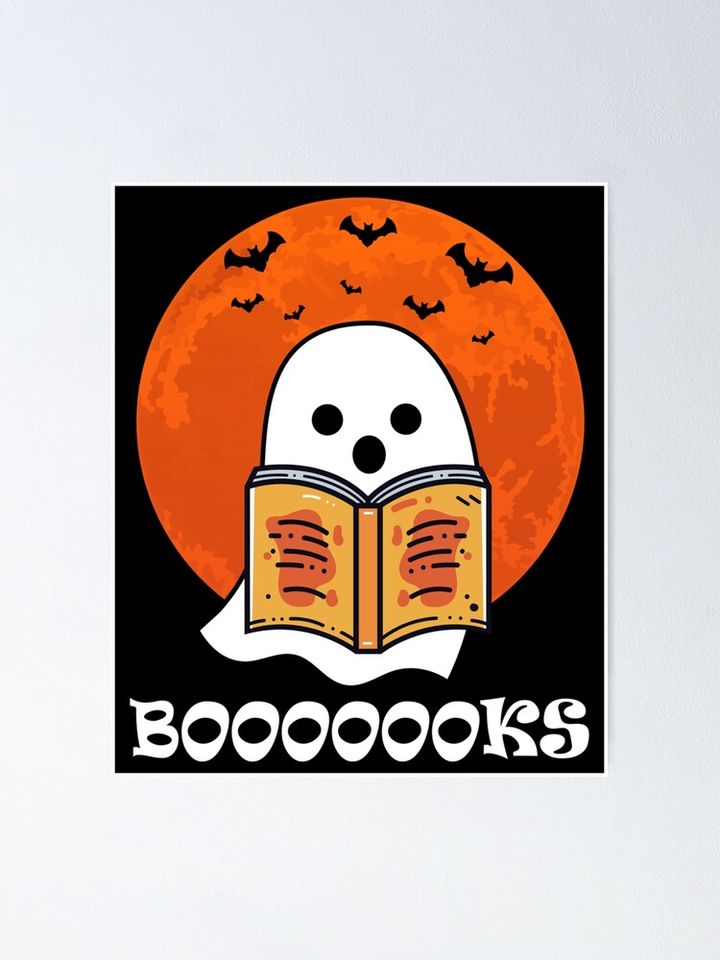 Booooooks Boo Read Books Halloween Funny Reader Poster