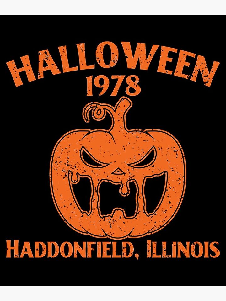 Halloween 1978 Haddonfield Illinois Holiday Spooky Poster