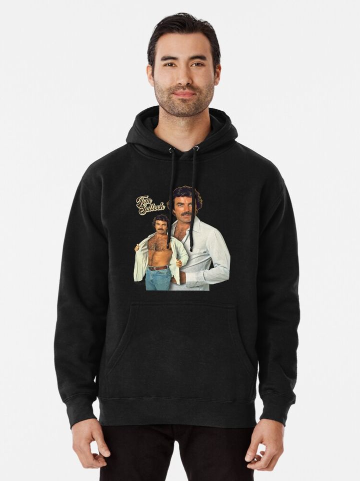 Tom Selleck is the Daddy  Pullover Hoodie