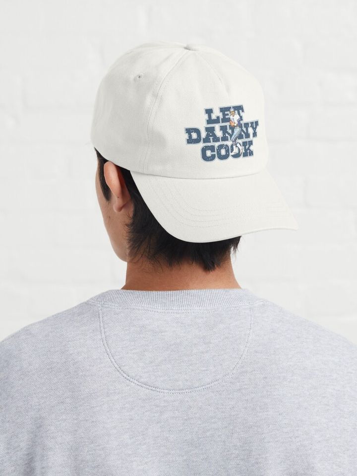 LET DANNY COOK Cap