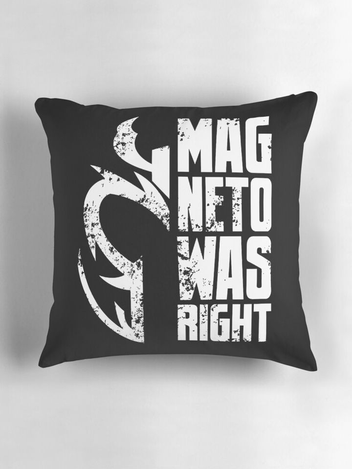 Magneto Was Right - White Pillow