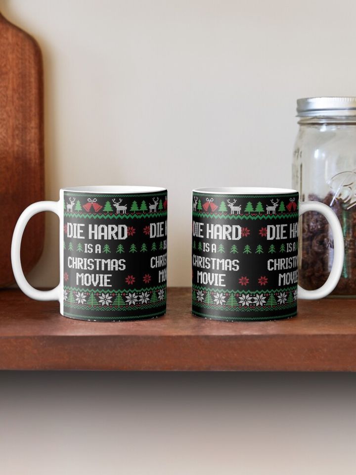 Die Hard is a Christmas Movie Coffee Mug