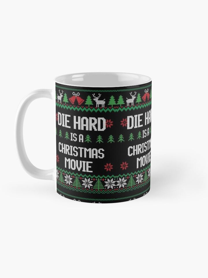 Die Hard is a Christmas Movie Coffee Mug