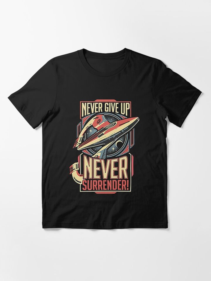 Vintage Never Surrender Quote Retro  Essential T-Shirt