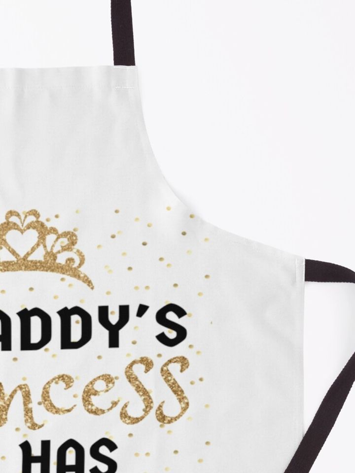 Daddy&x27;s princess baby one-piece Classic . Apron