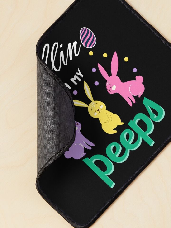 chilling with my peeps Mouse Pad