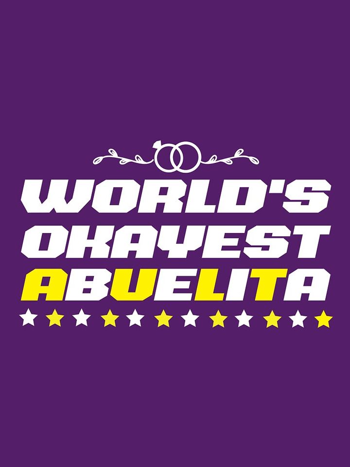 World's Okayest Abuelita T-Shirt