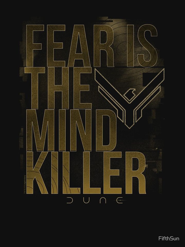 Dune Fear Is The Mind Killer Quote Classic T-Shirt
