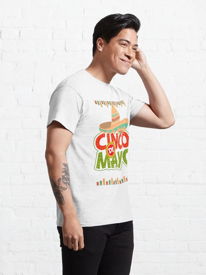 Copy of Cinco De Mayo Classic T-Shirt