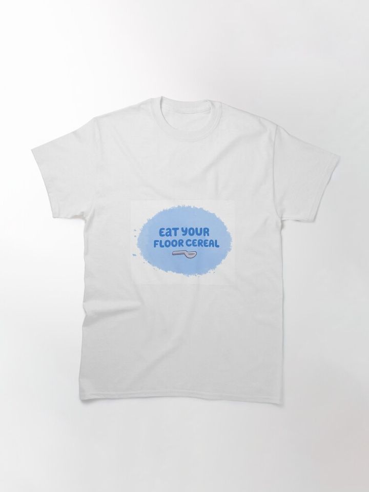 BlueyDad Floor Cereal Classic T-Shirt
