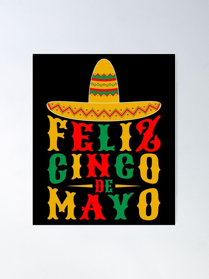 Feliz Cinco De Mayo Sombrero Poster