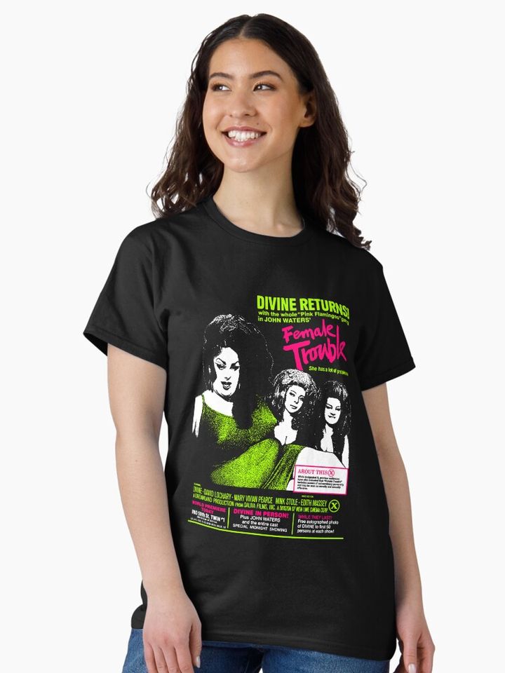 Female Trouble Classic T-Shirt – Retro Inspired Casual Graphic Tee