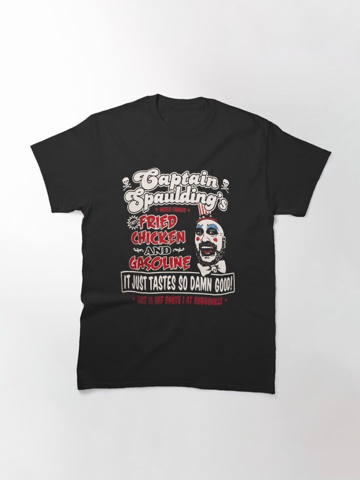 Captain Spaulding Fried Classic T-Shirt