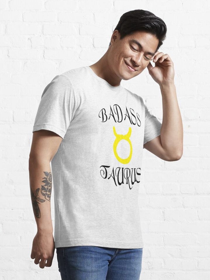Taurus Zodiac Funny Badass Surprise Essential T-Shirt