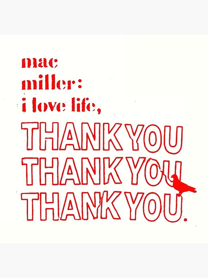 I Love Life, Thank You Mac The Poster Premium Matte Vertical Poster