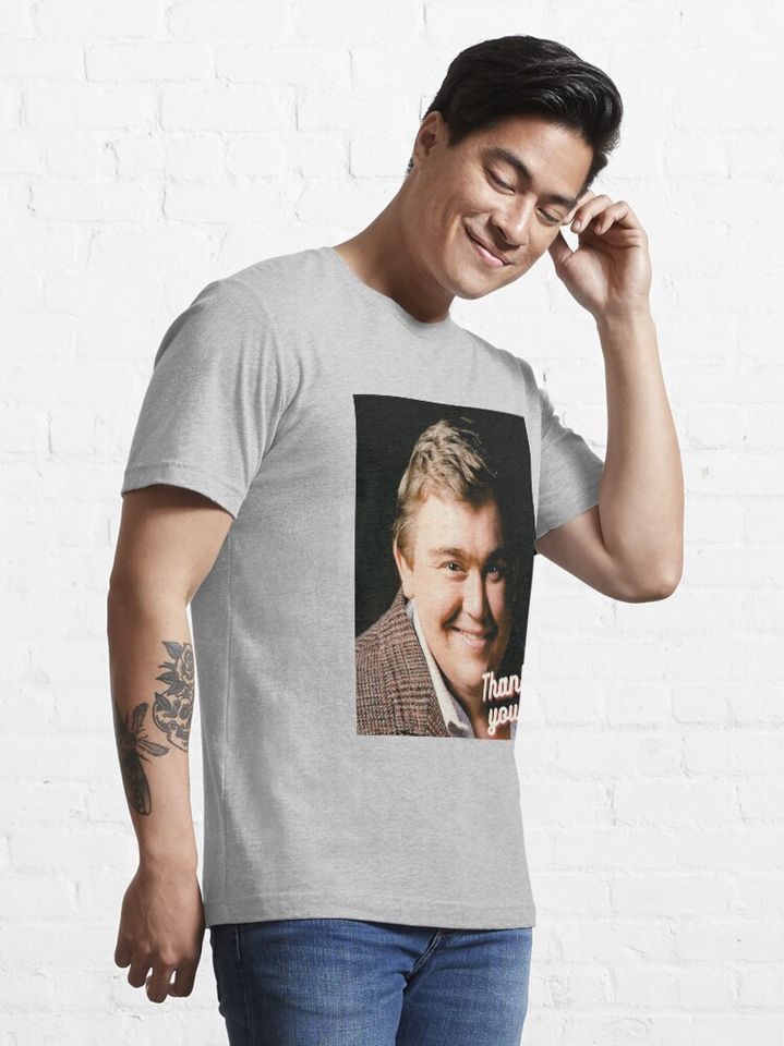 John Candy thank you Essential T-Shirt