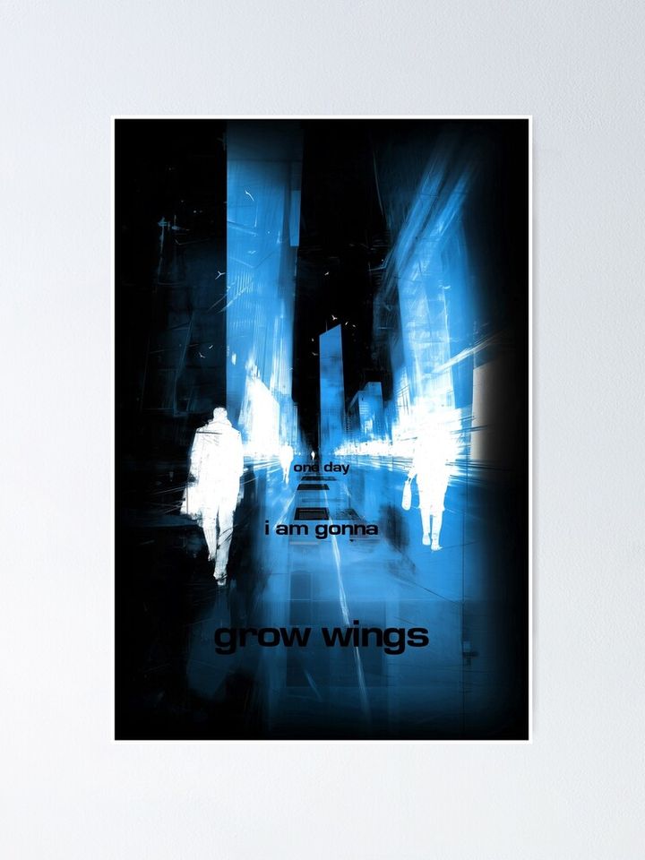 Let Down - I am Gonna Grow Wingsv Poster