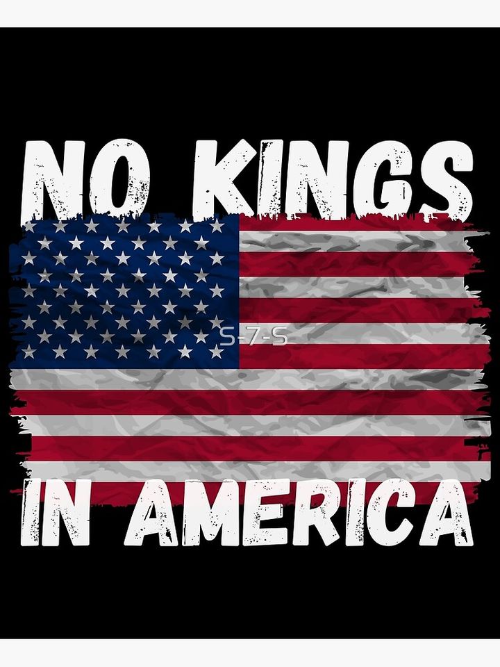 No Kings in America, USA Flag, Freedom Poster