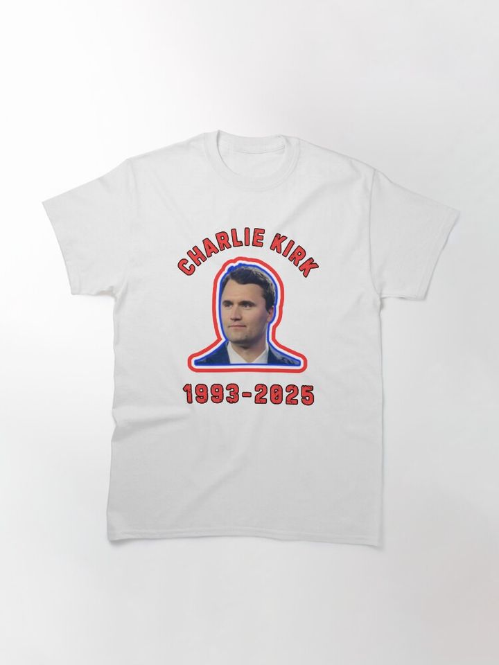 Rest In Peace Charlie Kirk  Classic T-Shirt
