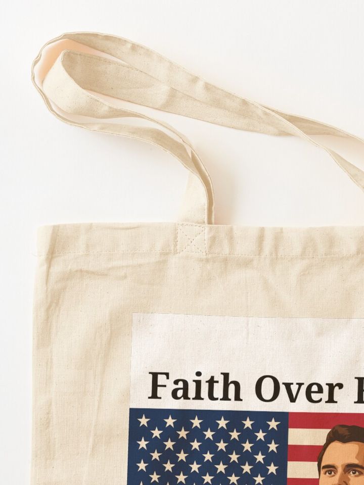 Charlie Kirk Faith Tote Bag