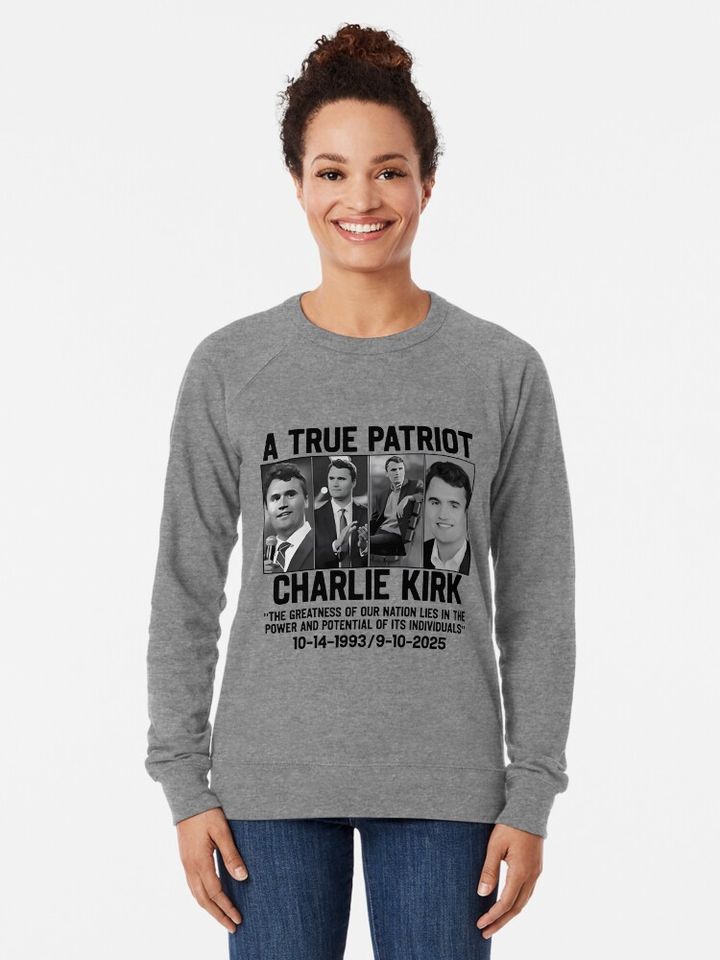 A true Patriot Charlie Kirk Lightweight Sweatshirt