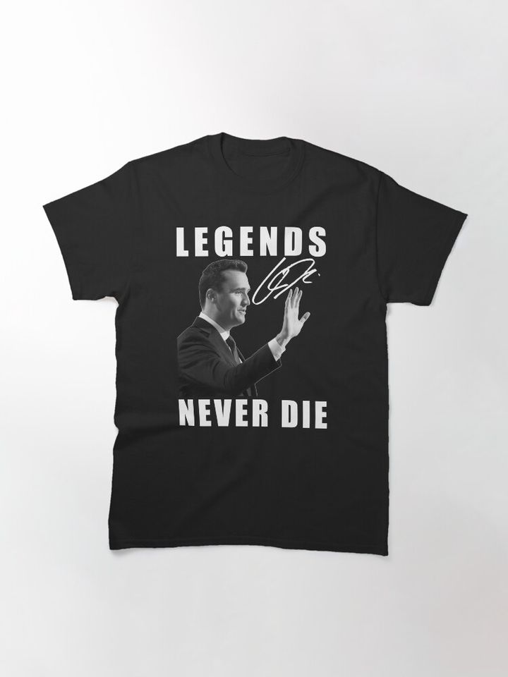 Legends Never Die Charlie Kirk Signature Classic T-Shirt