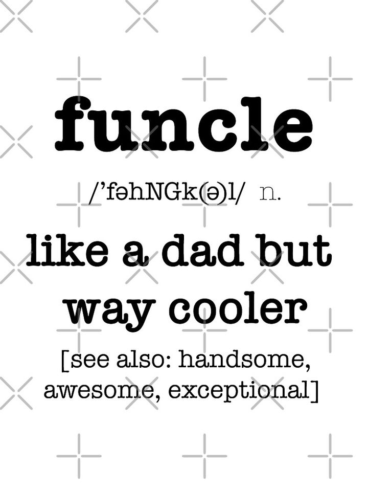 FUNCLE Uncle Like A Dad But COOLER Baby One-Piece