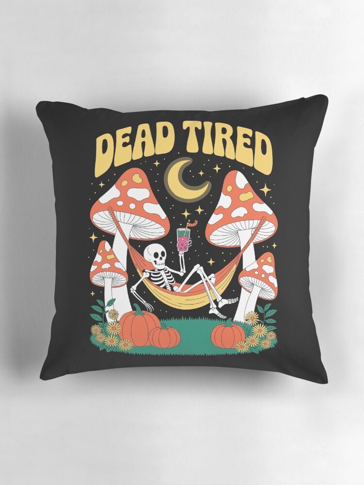 Dead Tired: declares this charming retro halloween illustration!  Pillow