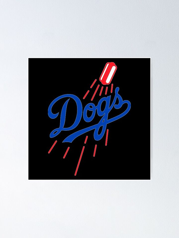 Dodger Dogs - White Poster