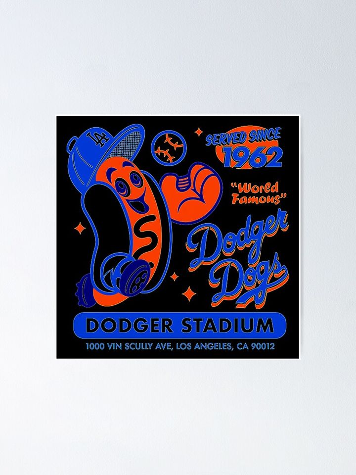 Dodger Dogs Since 1962 Poster