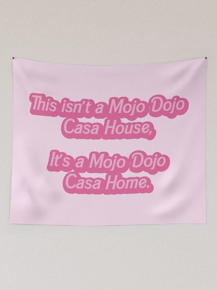 Mojo Dojo Casa House Tapestry