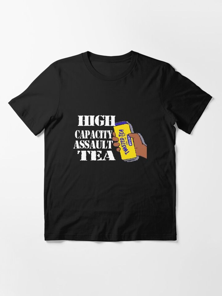 High Capacity Assault Twisted Tea Classic T-Shirt