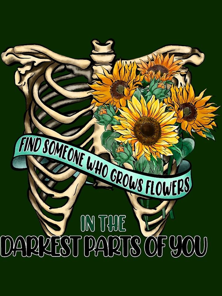 Find Someone Who Grows Flowers In The Darkest Parts Of You  Canvas Print