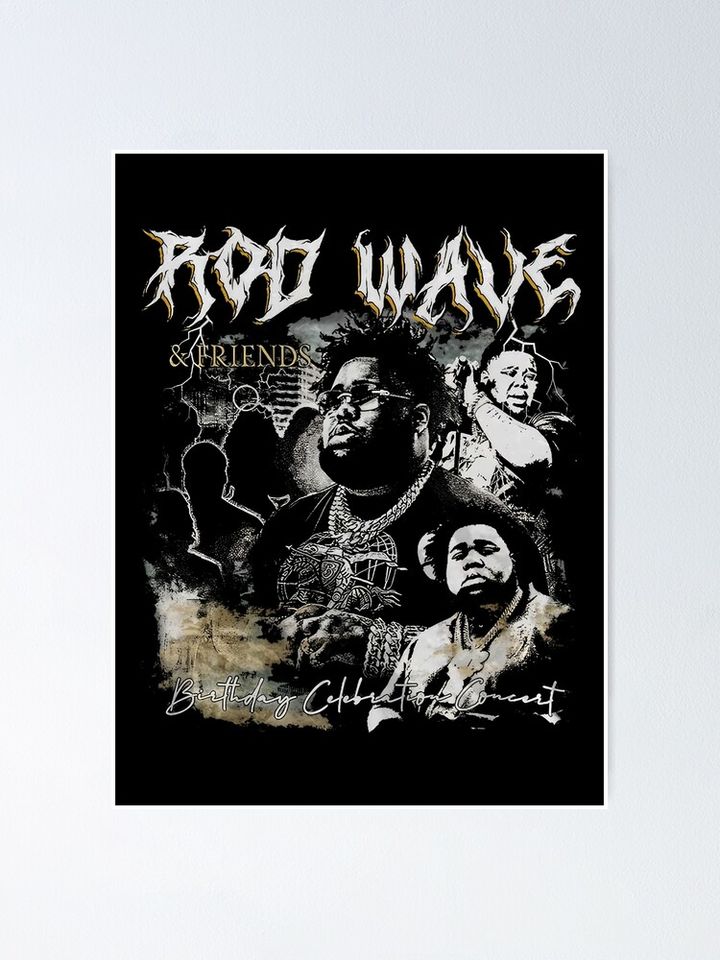 Rod Wave And Friends  Poster