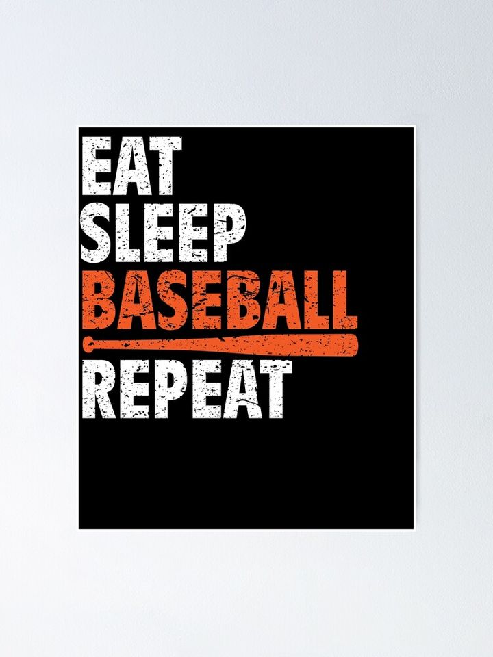 Eat Sleep Baseball Repeat Poster
