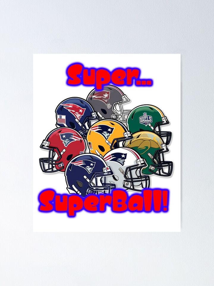 Super...Superball! Vertical Poster