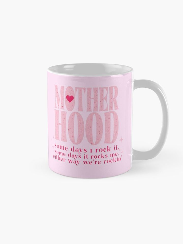 Mother Hood Rocker Mom Mother Day Coffee Mug