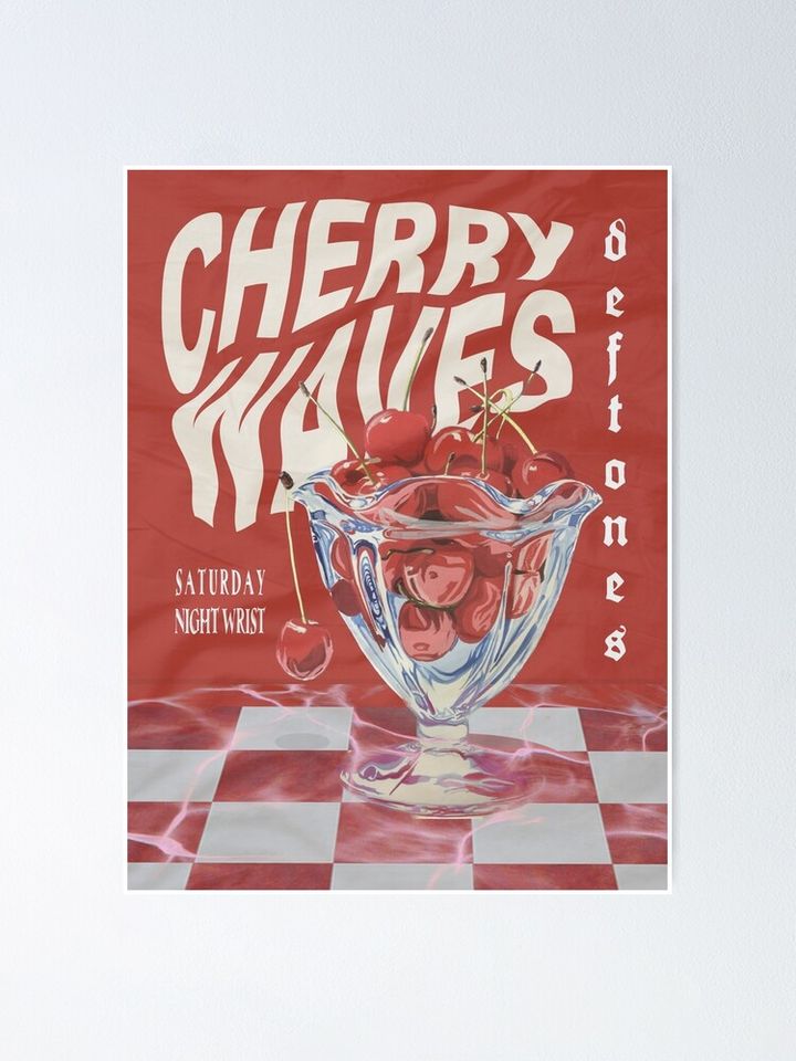 Deftone "Cherry Waves" Poster Poster