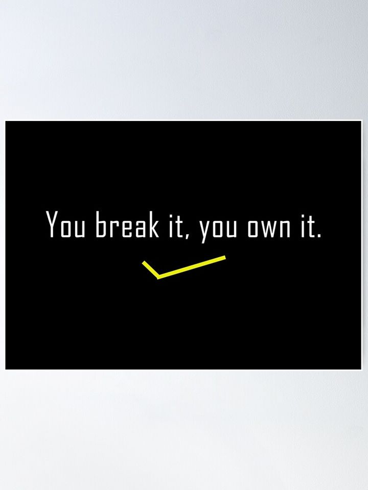 You Break It You Own It Poster, Caitlin Clark Poster