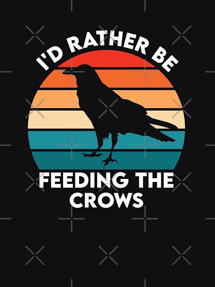 I'd rather be feeding the crows Active T-Shirt