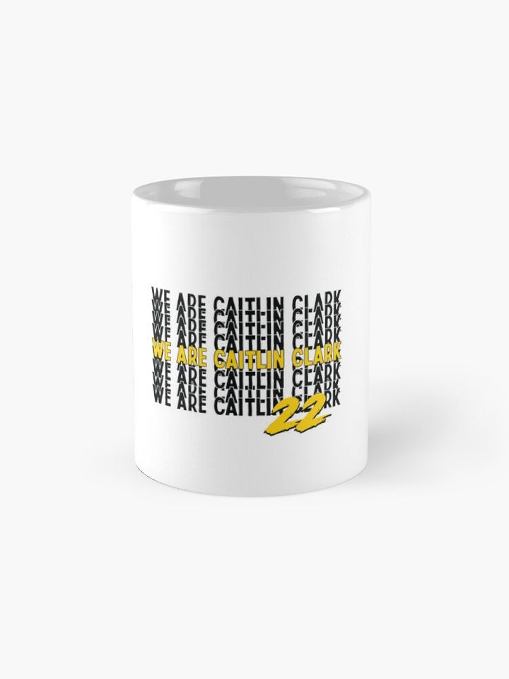 We are Caitlin Clark Coffee Mug