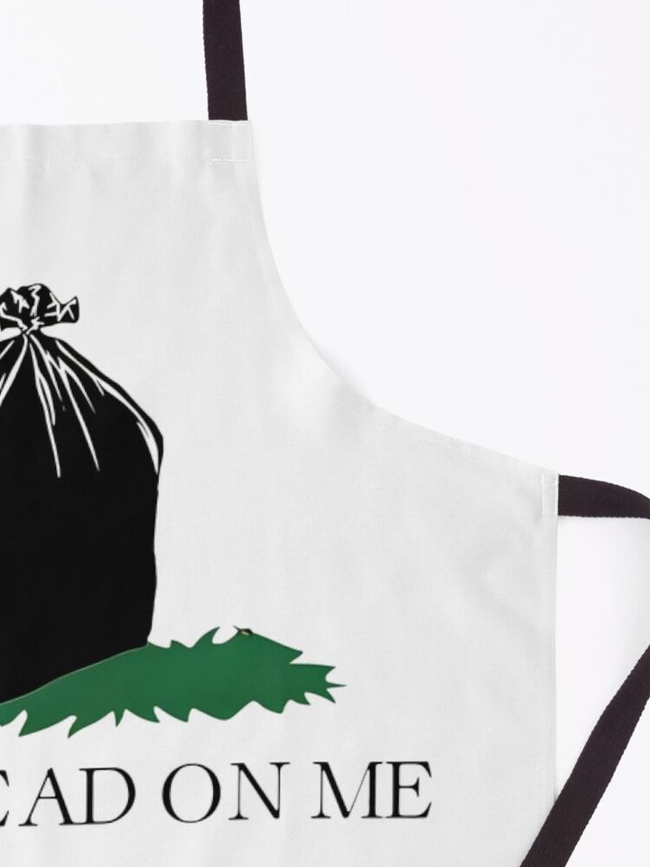 Don't Tread On Me Garbage for Trump  Apron