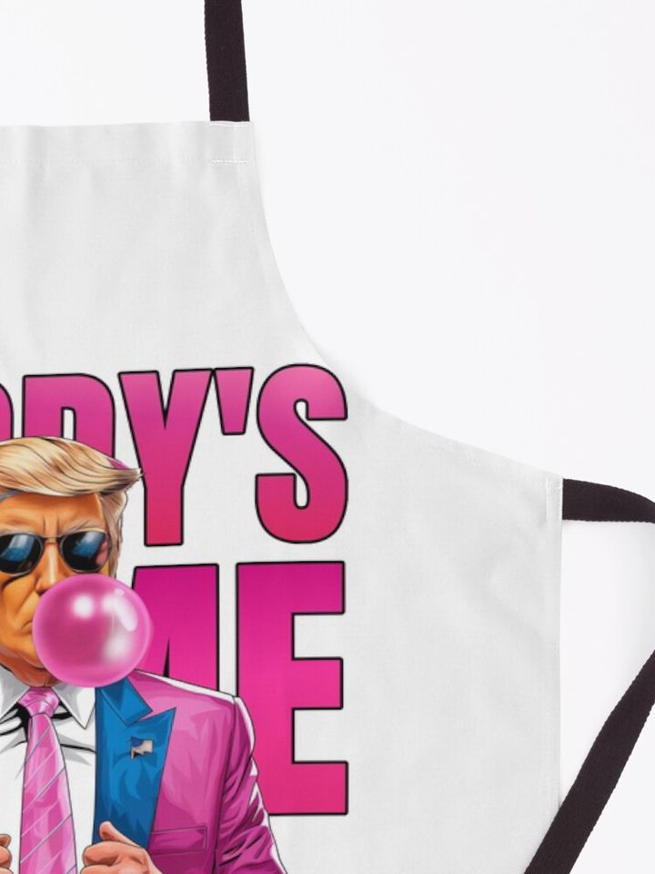 Daddy's Home - Donald Trump Apron