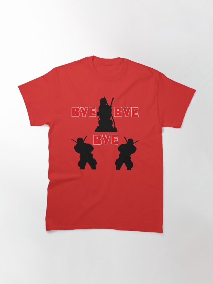 Deadpool BYE BYE BYE Classic T-Shirt