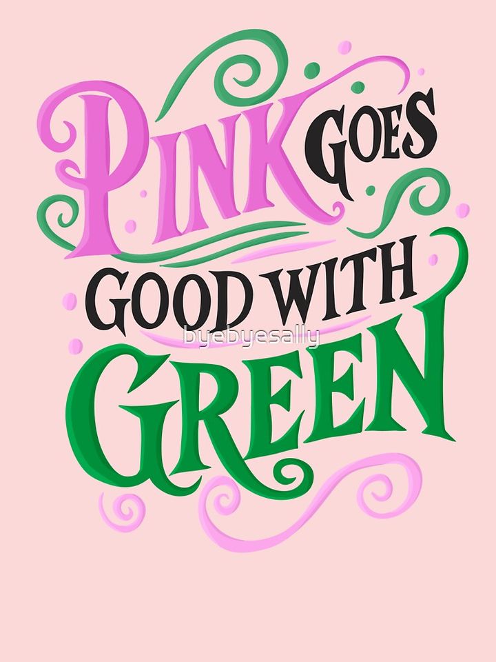 Pink Goes Good With Green - Wicked Kids T-Shirt