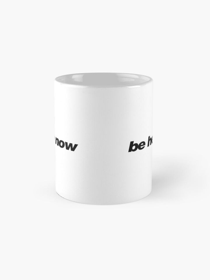 Be Here Now - Oasis Coffee Mug