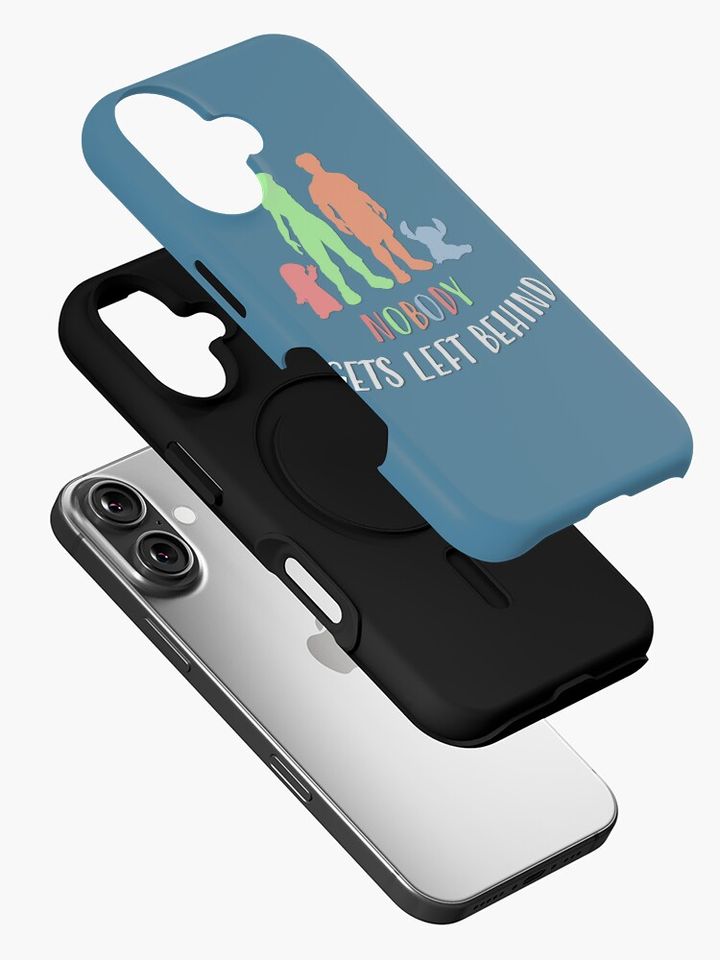 Nobody Gets Left Behind iPhone Case