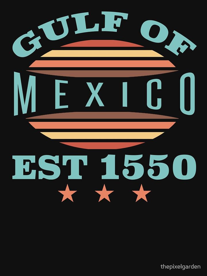 Gulf Of Mexico Est. 1550 Classic T-Shirt